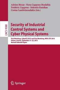 Cybersecurity of Industrial Control Systems, Security of Cyber Physical Systems