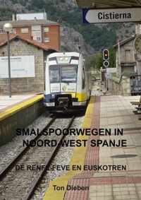 Smalspoorwegen in Noord-West Spanje