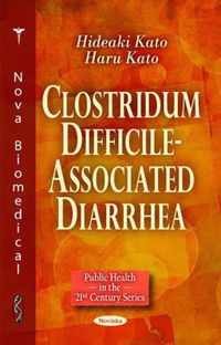 Clostridum Difficile-Associated Diarrhea