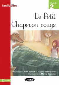 Facile à lire niveau 2: Le petit chaperon rouge livre + MP3