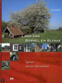 Land Van Berkel En Slinge