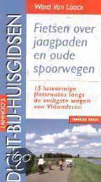 Lannoo's dicht-bij-huisgidsen Fietsen over jaagpaden en oude spoorwegen