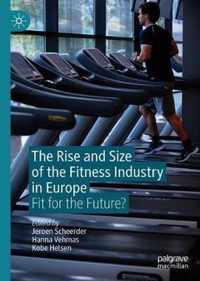 The Rise and Size of the Fitness Industry in Europe