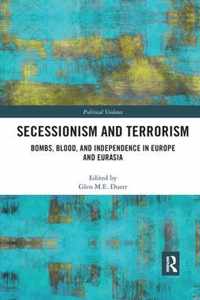 Secessionism and Terrorism