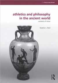 Athletics and Philosophy in the Ancient World