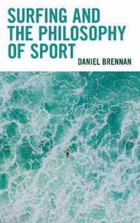 Surfing and the Philosophy of Sport