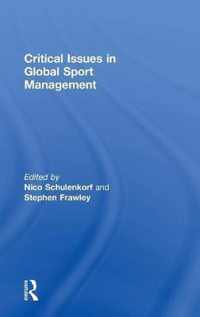 Critical Issues in Global Sport Management