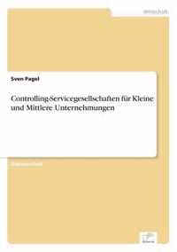 Controlling-Servicegesellschaften fur Kleine und Mittlere Unternehmungen