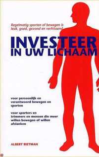 Investeer in uw lichaam