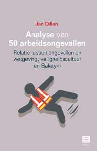 Analyse van 50 arbeidsongevallen