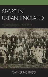 Sport in Urban England