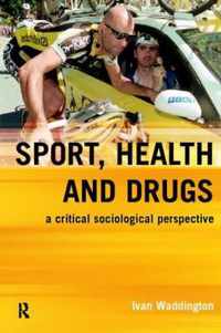 Sport, Health and Drugs