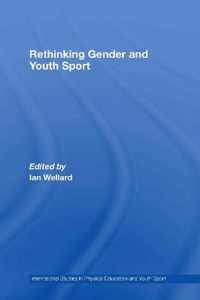 Rethinking Gender and Youth Sport