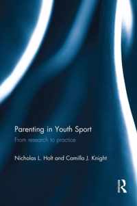 Parenting in Youth Sport