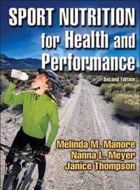 Sport Nutrition for Health and Performance