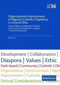 Organizational Improvement of Nigerian Catholic Chaplaincy in Central Ohio