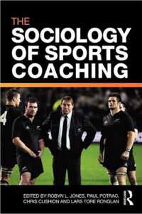 The Sociology of Sports Coaching