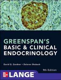 Greenspan's Basic and Clinical Endocrinology, Ninth Edition