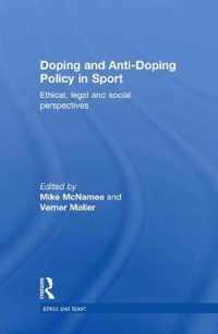 Doping and Anti-Doping Policy in Sport