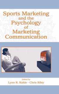 Sports Marketing and the Psychology of Marketing Communication