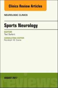 Sports Neurology, An Issue of Neurologic Clinics