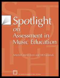 Spotlight on Assessment in Music Education