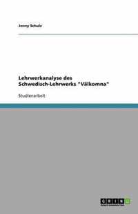 Lehrwerkanalyse des Schwedisch-Lehrwerks Valkomna