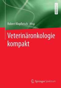 Veterinaeronkologie kompakt