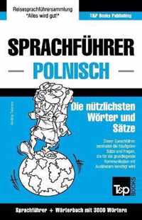 Sprachfuhrer Deutsch-Polnisch Und Thematischer Wortschatz Mit 3000 Wortern