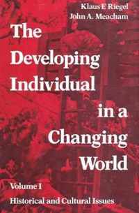 The Developing Individual In A Changing World