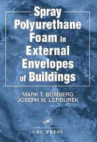 Spray Polyurethane Foam in External Envelopes of Buildings