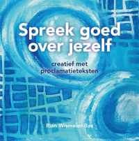 Spreek goed over jezelf