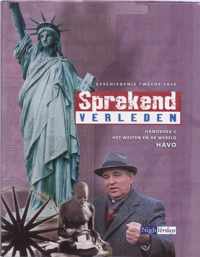 Sprekend Verleden / Havo Het Westen En De Wereld / Deel Handboek C