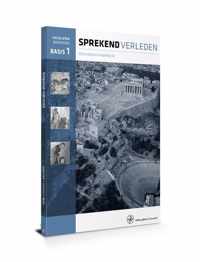 Sprekend verleden  - Sprekend verleden HAVO/VWO Basis 1 Werkboek