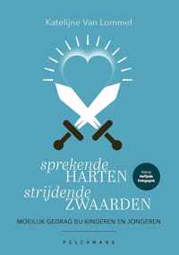 Sprekende harten, strijdende zwaarden