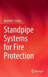 Standpipe Systems for Fire Protection