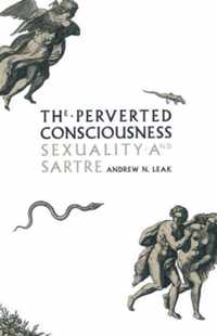 The Perverted Consciousness