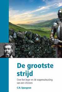 De grootste strijd