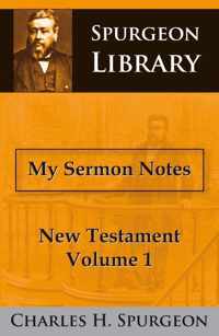 New Testament 1 -   My sermon notes