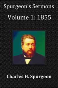 Spurgeon's Sermons Volume 1