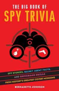 The Big Book Of Spy Trivia