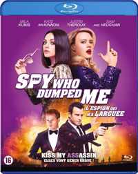 The Spy Who Dumped Me