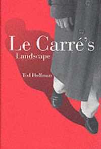 Le Carr?'s Landscape