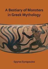 A Bestiary of Monsters in Greek Mythology