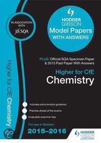 Higher Chemistry 2015/16 SQA Specimen, Past and Hodder Gibson Model Papers