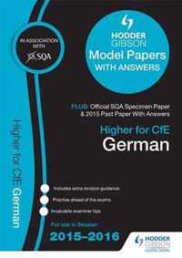 Higher German 2015/16 SQA Specimen, Past and Hodder Gibson Model Papers