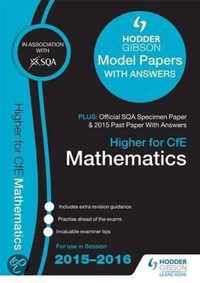 Higher Mathematics 2015/16 SQA Specimen, Past and Hodder Gibson Model Papers