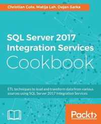 SQL Server 2017 Integration Services Cookbook