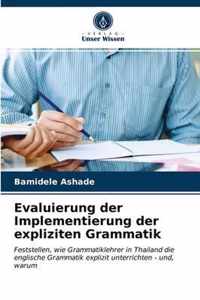 Evaluierung der Implementierung der expliziten Grammatik