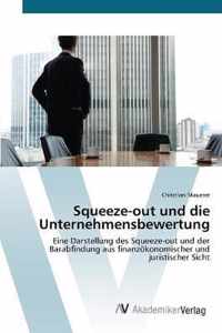 Squeeze-out und die Unternehmensbewertung